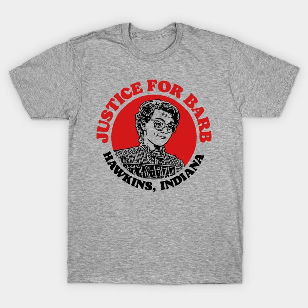 Justice for Barb - Barbara Holland Stranger Things Vintage 80s Protest Seal T-Shirt by GIANTSTEPDESIGN